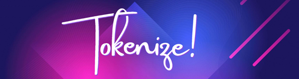 Tokenize! Austin Conference Caps Off Consensus Week with 24 Company Presentations and Key Speakers in AI, Real World Assets (RWA), Tokenized Finance and Gaming