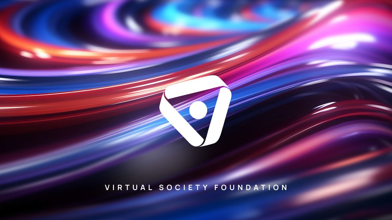 Virtual Society Foundation Launches to Create a Decentralized  Open Metaverse Network